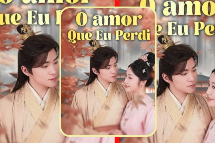 Link Para Assistir O Amor Que Eu Perdi (2025) Full Episódio em Português BR, A aventura amorosa do imperador!