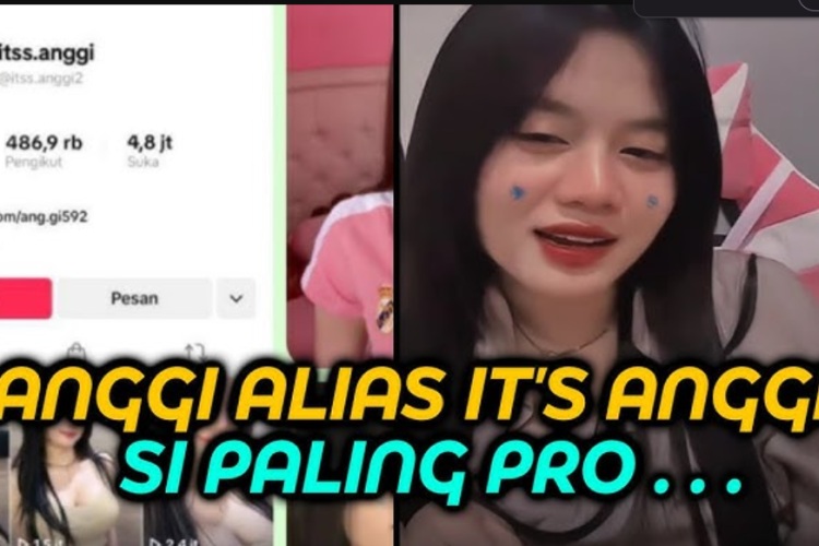 Video Live Bar-bar Anggi Seleb TikTok Bocor Viral Internet, Ramai Tuai Komentar Netizen!
