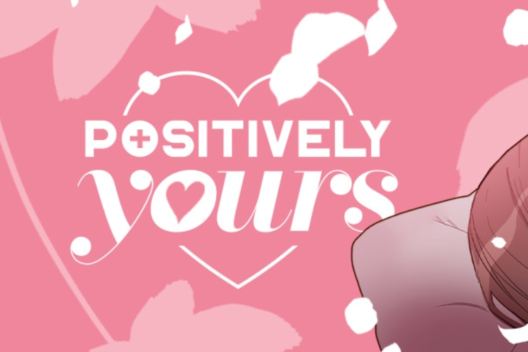 Une Histoire D'amour Compliquée ! Où lire Manhwa Positively Yours Chapitre Completo en Scan FR