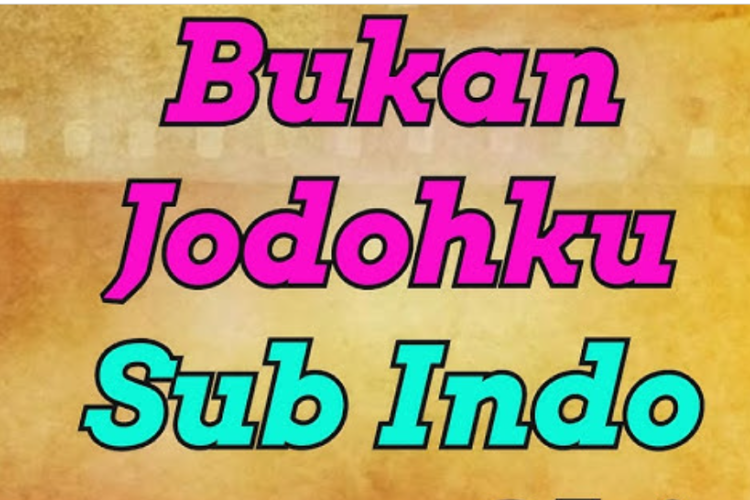 Nonton Drama China Bukan Jodohku (2025) Full Episode Bahasa Indonesia, Kisah Dramatis Penuh Makna!