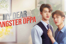 Situs Nonton Drama My Dear Gangster Oppa (2023) Sub Indo Full Eps 1-8 Gratis, Ketika Mafia Kejam Jatuh Cinta dengan Cowok Imut