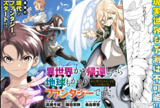Baca Novel Isekai kara Kikan Shitara Chikyuu mo Kanari Fantajii Deshita Chapter 71-72: Serangan Baru Kini Dimulai