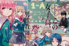 Link Baca Manga 1-nen A-gumi no Monster Bahasa Indonesia Full Chapter GRATIS! Kisah Anak Muda yang Selamatkan Guru Berparas Cantik