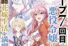 Synopsis, Autres Titres, et Lire le Manga 7th Time Loop: The Villainess Enjoys a Carefree Life Married to Her Worst Enemy! Scan VF FR Chapitre Complet Gratuit