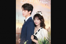 Nonton Drama China Saat Cinta Terlambat Tiba Sub Indo Full Episode, Serial Viral TikTok dengan Kisah Menarik