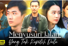 Menyusuri Jalan Yang Tak Kupilih Dulu Episode 1 Subtitle/Dubber Indonesia, Link Asli Nonton Drama Short China Tanpa Buffering