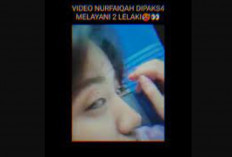 Terjadi Lagi! Video Nur Faiqah Lagi Dihotel Full No Sensor Tersebar, Kini Jadi Buruan Warganet
