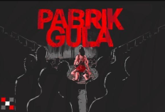 Apa Perbedaan Film Pabrik Gula Uncut dan Cut? Lihat Disini Sebelum Menontonnya!