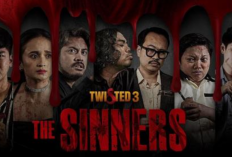 Pasti Merinding! Link Nonton Twisted 3: The Sinners (2023) Episode Lengkap, Angkat Isu Pelecehan Seksual