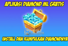 Aplikasi Penghasil Diamond ML Terbaik 2024, GRATIS! Bisa Dapat Hingga Ribuan Gems Perhari