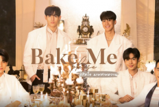 Nonton Drama BL Bake Me Please (2023) Eps 2 Sub Indo dan Jadwal Tayangnya, Cek Link Legalnya Disini!