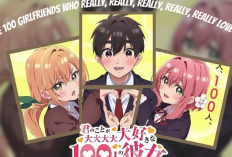 Sinopsis Anime Kimi no Koto ga Daidaidaidaidaisuki na 100-nin no Kanojo (2023), Kisah Cowok SMA Hoki yang Gaet 100 Pacar Sekaligus!