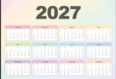 Cek Daftar Libur Nasional dan Cuti Bersama Tahun 2027, Sudah Punya Rencana Liburan?
