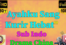 Link Nonton Ayahku Sang Kurir Hebat! Episode 1 Subtitle Indonesia, Kisah Haru Seorang Ayah pada Anaknya