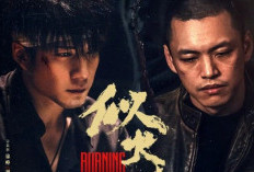 Nonton Burning Years (2023) Episode 22-23 Sub Indo Tayang Malam Ini, Misteri Beijing Tahun 80 an Mulai Terbongkar