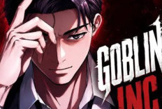 Faits sur le Manhwa Goblin Inc. en Français Chapitres Complets, Les Pouvoirs du Héros des Enfers