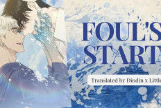 Synopsis et Lien Foul’s start Chapitre Complet en Français, Une Histoire d'amour Entre Deux Hommes Ambitieux !