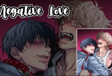 Enlace Leer Manhwa BL Negative Love Capítulo Completo en Español, Incluye Sinopsis y Otros Títulos