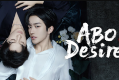 Nonton BL Drama ABO Desire (2025) Full Episode Bahasa Indonesia, Kisah Cinta Sheng Shao You Penuh Tantangan