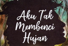 Nonton Series Aku Tak Membenci Hujan (2024) Full Episode, Adaptasi Novel Wattpad Populer Soal Cinta dan Mental Health