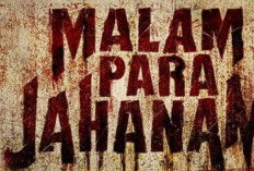 Berkisah Pada Peristiwa G30S/PKI! Sinopsis Film Malam Para Jahanam Usung Genre Horor-Historikal yang Menegangkan