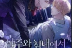 Pembahasan Rolling In Bed With The Male Lead Full Chapter Bahasa Indonesia: Reinkarnasi Untuk Memantapkan Cintanya