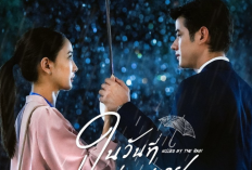 Nonton Drama Thailand Kissed by the Rain (2023) SUB INDO Full Episode dan Sinopsisnya, Mario Maurer Jadi Pria Melankolis