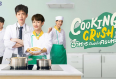 Jadwal Tayang Drama BL Thailand Cooking Crush (2023) di GMM TV, Padukan Unsur Komedi dan Romantis yang Bikin Susah Move On