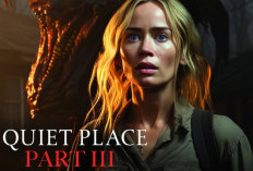 A Quiet Place Part 3 Kapan Tayang di Bioskop Indonesia? Segera Hadir Menyapa Penggemar Setia!