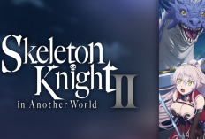 Aperçu Et Calendrier De Diffusion De L'épisode 6 De La Saison 2 De Skeleton Knight In Another World