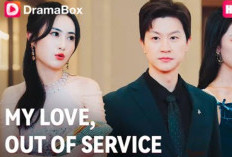 Link Nonton Drama China My Love Out Of Service Full Episode Sub Indo, Akhir Dari Sebuah Pernikahan Kontrak