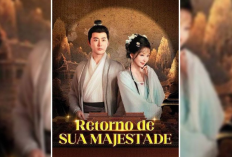 Link Para Assistir Retorno de Sua Majestade (Dublado) Full Episódio em Português, O amor traído do Imperador Sereio